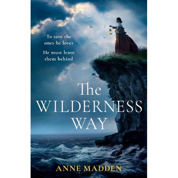 Pre-Owned The Wilderness Way (Paperback) 0008535310 9780008535315