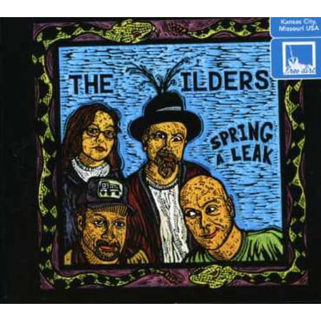 The Wilders - Spring a Leak - Country - CD