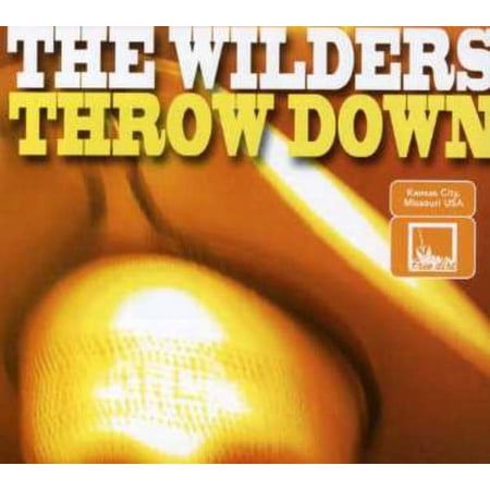 The Wilders - Throw Down - Music & Performance - CD