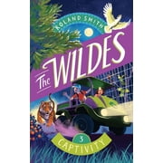 The Wildes The Wildes Captivity, Book 3, Hardcover