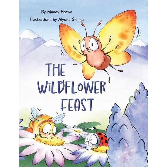 The Wildflower Feast, (Paperback)