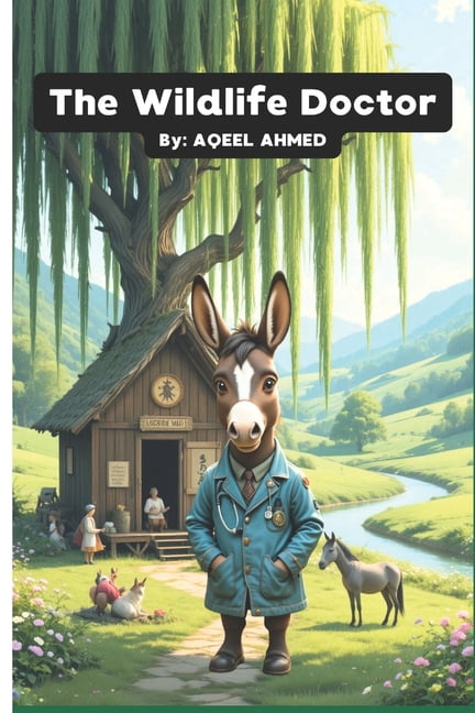 The Wildlife Doctor, (Paperback)