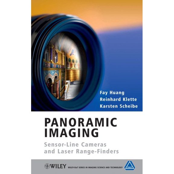 Pre-Owned The Wiley-Is&t Imaging Science and Techn Panoramic Imaging: Sensor-Line Cameras and Laser Range-Finders, (Hardcover)