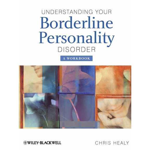 The Wiley Psychoeducation Understanding Your Borderline, Book 2, (Paperback)