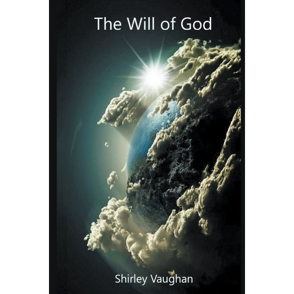 The Will of God, (Paperback)