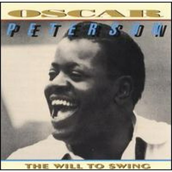 The Will to Swing (CD) by Oscar Peterson
