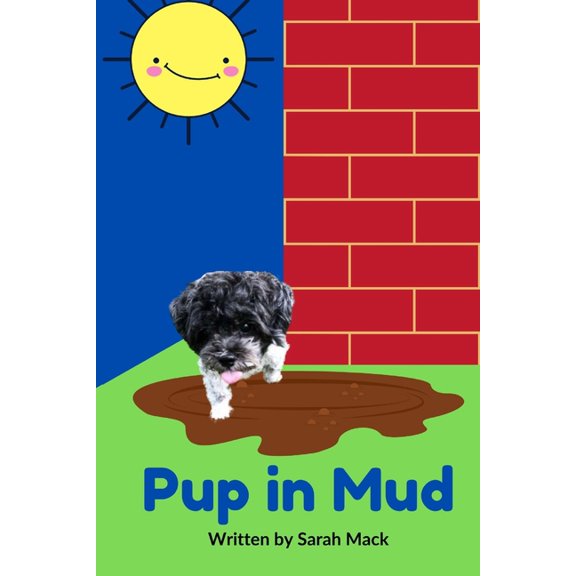 The Willard: Pup in Mud (Series #4) (Paperback)