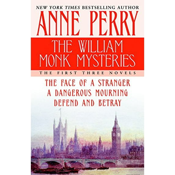 Pre-Owned The William Monk Mysteries: The First Three Novels (Paperback) 0345480937 9780345480934