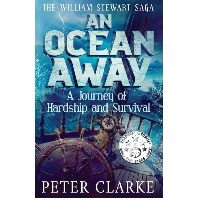 The William Stewart Saga: An Ocean Away (Paperback)