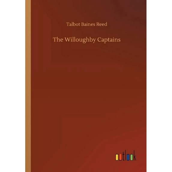 The Willoughby Captains (Paperback)