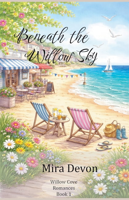 The Willow Cove Romances Beneath the Willow Sky, Book 1, (Paperback)