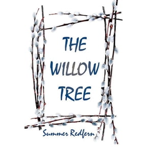 The Willow Tree, (Paperback)