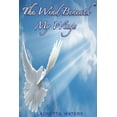 thumbnail image 1 of The Wind Beneath My Wings, (Paperback), 1 of 1