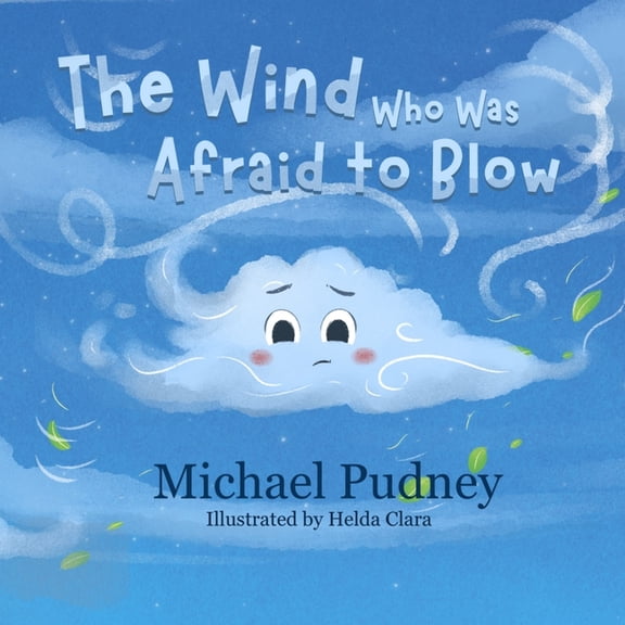 Children's Books The Wind Who Was Afraid to Blow, Book 5, (Paperback)