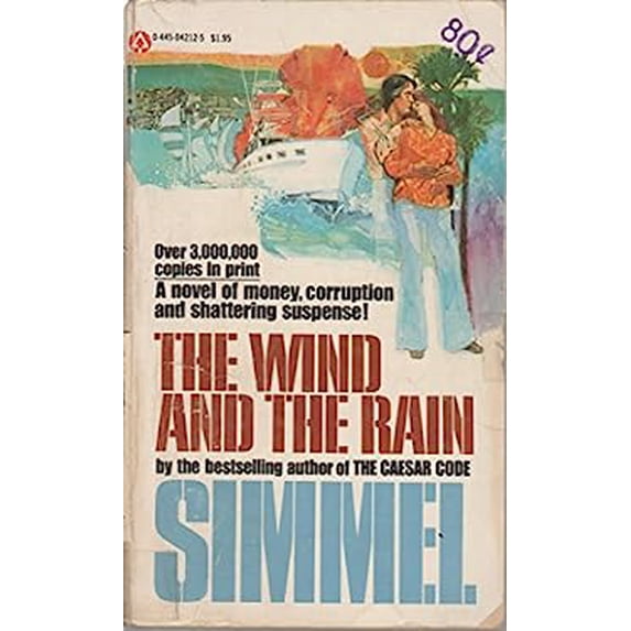 Pre-Owned The Wind and The Rain (Paperback) 0445042125 9780445042124