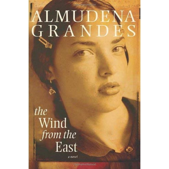 Pre-Owned The Wind from the East (Hardcover) 1583227466 9781583227466