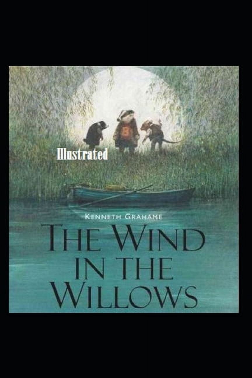 The Wind in the Willows Illustrated (Paperback)