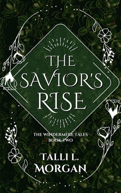 The Windermere Tales The Savior's Rise, Book 2, (Paperback)