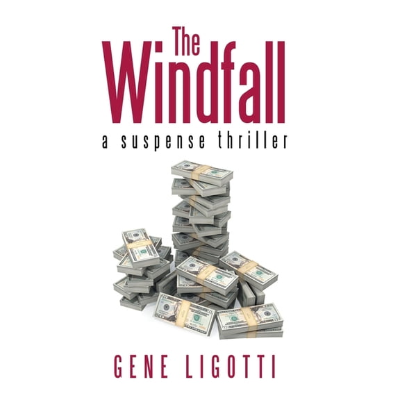 The Windfall: a suspense thriller, (Hardcover)