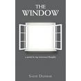 thumbnail image 1 of The Window: a portal to my innermost thoughts, (Paperback), 1 of 1
