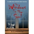 thumbnail image 1 of The Windows To The Soul (Paperback), 1 of 1