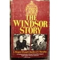 thumbnail image 1 of Pre-Owned The Windsor Story, 9780688035532, 0688035531, Hardcover, First Edition edition, 1 of 1