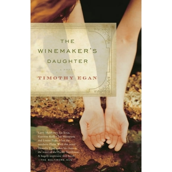 Pre-Owned The Winemakers Daughter  Paperback Timothy Egan