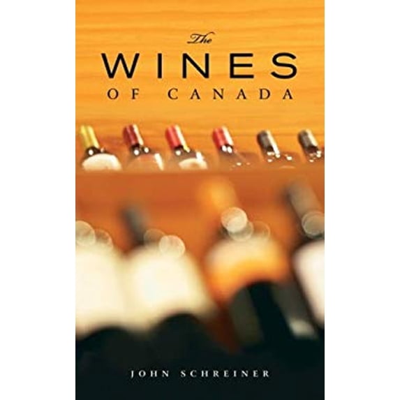 Pre-Owned The Wines of Canada (Paperback) 1552858324 9781552858325