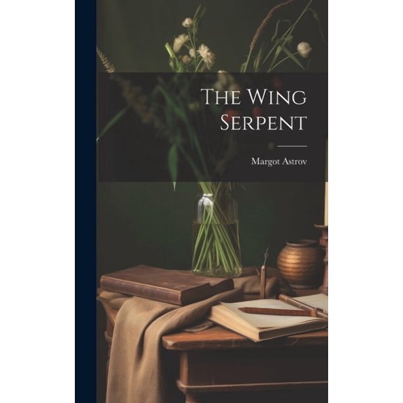 The Wing Serpent, (Hardcover)