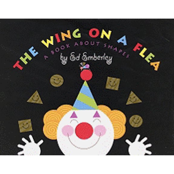 Pre-Owned The Wing on a Flea: A Book about Shapes (Hardcover) by Ed Emberley
