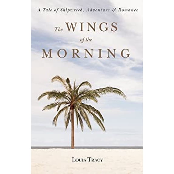 Pre-Owned The Wings of the Morning (Paperback) 1628737654 9781628737653