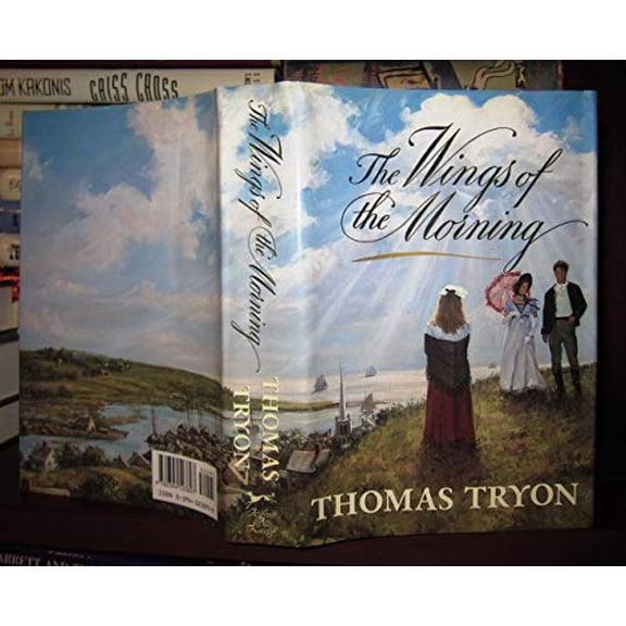 Pre-Owned The Wings of the Morning (Hardcover) 039452389X 9780394523897