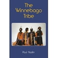 thumbnail image 1 of Bison Book S The Winnebago Tribe, (Paperback), 1 of 1