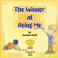 thumbnail image 1 of The Winner at Being Me, (Paperback), 1 of 1