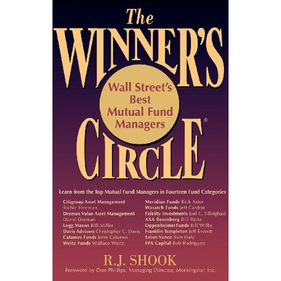 Pre-Owned The Winner's Circle: Wall Street's Best Mutual Fund Managers (Hardcover) 0471679143 9780471679141