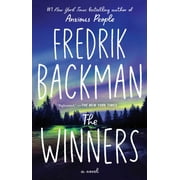 Fredrik Backman The Winners A Novel Paperback