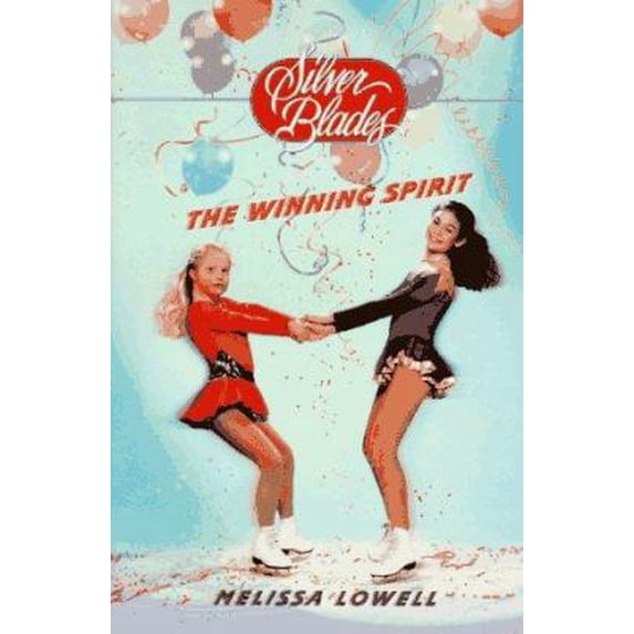 Pre-Owned The Winning Spirit (Silver Blades) (Paperback) 0553483218 9780553483215