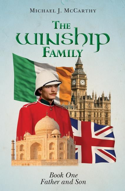 The Winship Family: Book One Father and Son (Paperback) by Michael J McCarthy