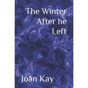 The Winter After he Left Paperback