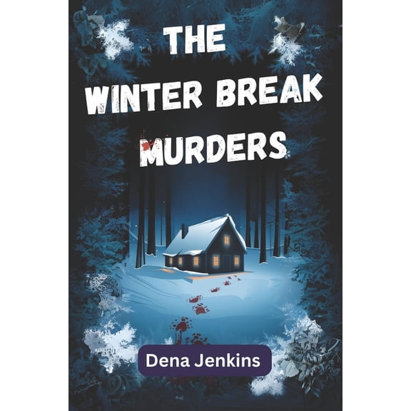 The Winter Break Murders, (Paperback)