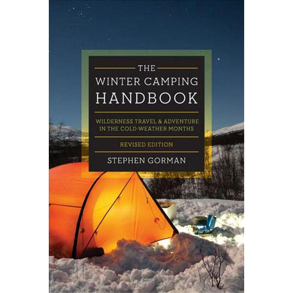 The Winter Camping Handbook (Paperback)