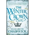 thumbnail image 1 of Pre-Owned The Winter Crown (Eleanor of Aquitaine trilogy) (Paperback) 0751548251 9780751548259, 1 of 1