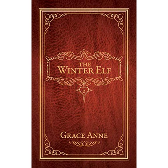 Pre-Owned The Winter Elf (Library Binding) 1642795356 9781642795356
