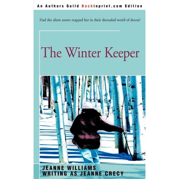 The Winter Keeper, (Paperback)
