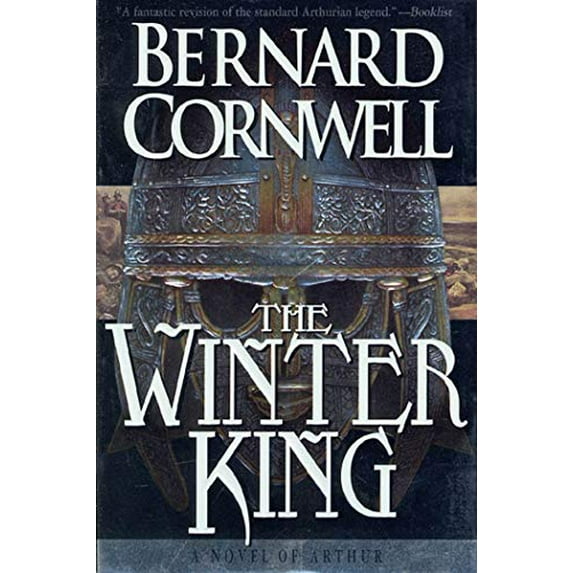 Pre-Owned The Winter King: A Novel of Arthur (Paperback) 0312156960 9780312156961