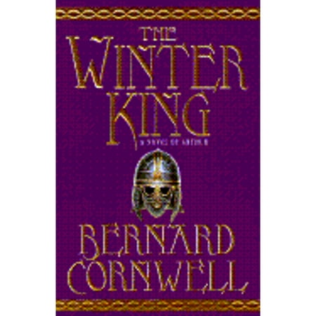 The Winter King by Bernard Cornwell Hardcover Literature & Fiction English