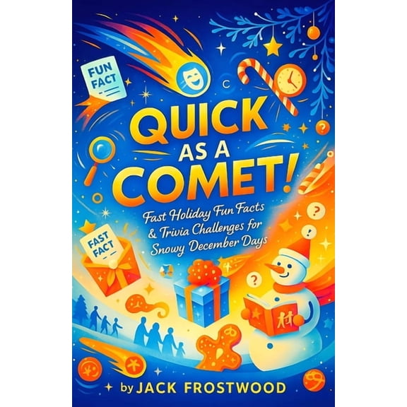 The Winter Pocket Quick as a Comet! - Fast Holiday Fun Facts & Trivia Challenges for Snowy December Days, (Paperback)