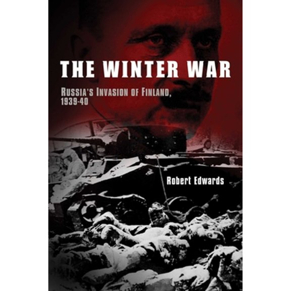 Pre-Owned The Winter War (Hardcover) 1933648503 9781933648507