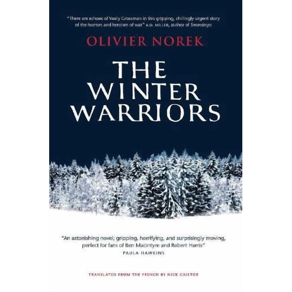 Olivier Norek The Winter Warriors (Hardcover)