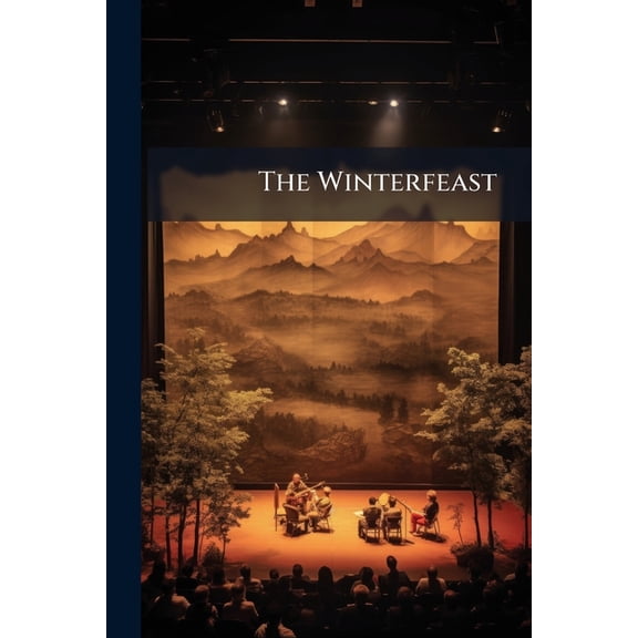 The Winterfeast : With Illus. From Scenes in the Play (Paperback)